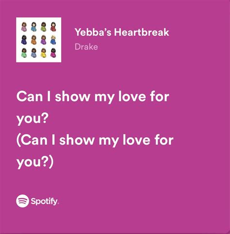 can i show my love for you lyrics|songs like yebbas heartbreak.